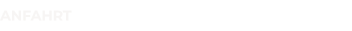ANFAHRT