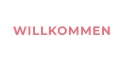 WILLKOMMEN